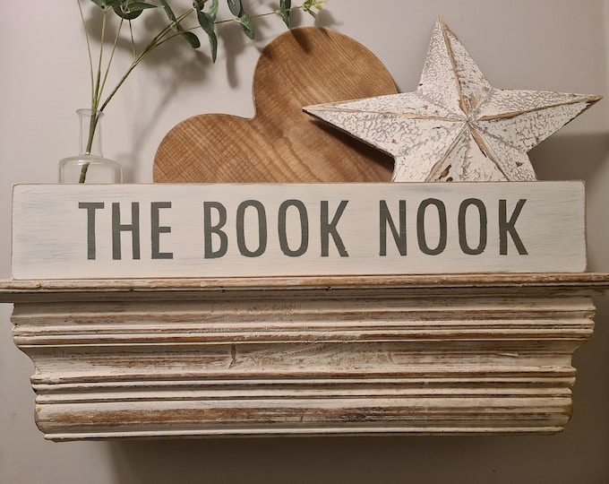 Handmade Wooden Sign - THE BOOK NOOK - Rustic, Vintage, Shabby Chic