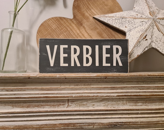 Personalized Sign, VERBIER, Ski Resort Name Gift, Traveller Wooden Sign Boards for Home Decor, Housewarming and Wedding Present Idea