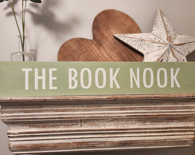 Handmade Wooden Sign - THE BOOK NOOK - Rustic, Vintage, Shabby Chic