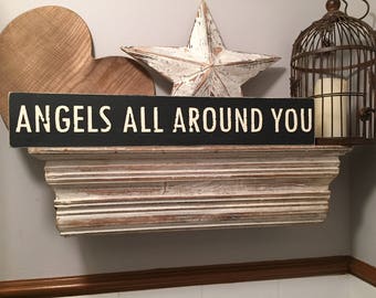 Large Wooden Sign - Angels All Around You - approx 60cm
