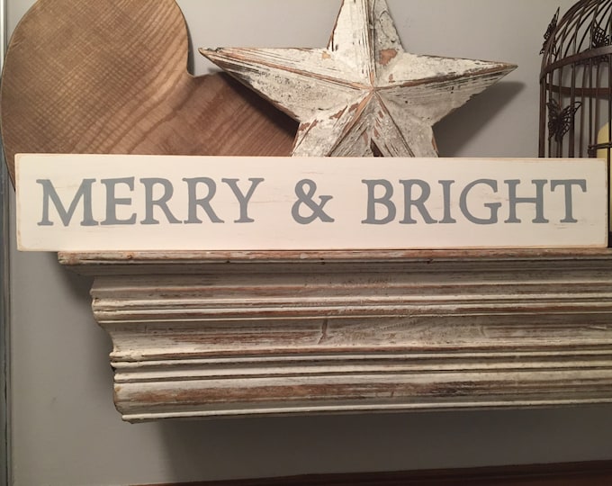 Rustic Christmas Sign - Merry & Bright, Shabby Chic, Home Decor, Signage - approx 60cm