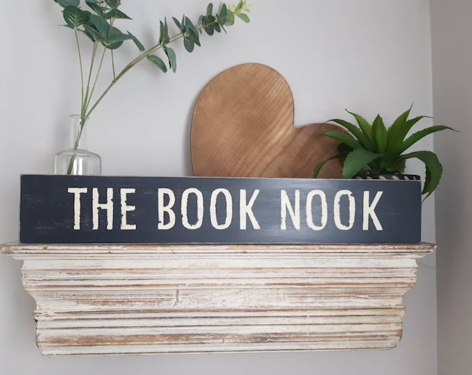 Handmade Wooden Sign - THE BOOK NOOK - Rustic, Vintage, Shabby Chic