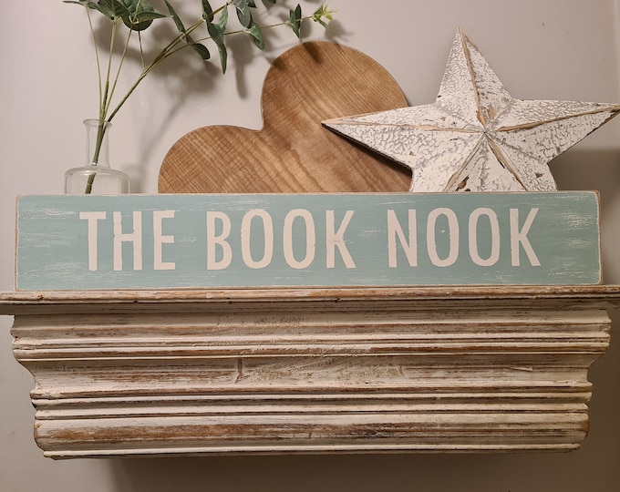 Handmade Wooden Sign - THE BOOK NOOK - Rustic, Vintage, Shabby Chic