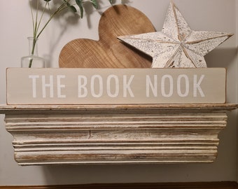 Handmade Wooden Sign - THE BOOK NOOK - Rustic, Vintage, Shabby Chic