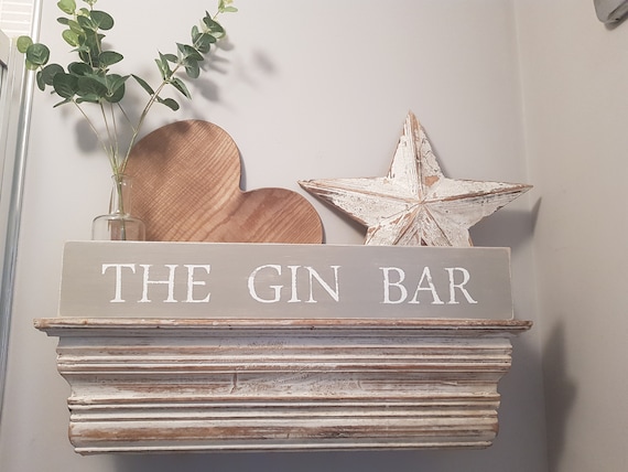 Handmade Wooden Sign - THE GIN BAR - Rustic, Vintage, Shabby Chic
