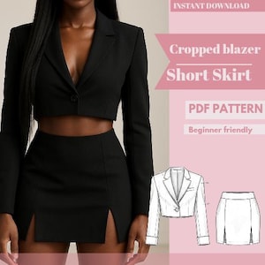 May include: A black cropped blazer and short skirt ensemble. The blazer has long sleeves and a single-button closure. The skirt features a front slit. Text on the image reads "Instant Download", "Cropped blazer Short Skirt", "PDF Pattern", and "Beginner friendly".