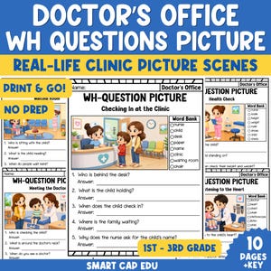 May include: A set of educational worksheets titled Doctor's Office WH Questions Picture, featuring cartoon illustrations of clinic scenes, word banks, and numbered questions for students to answer about checking in, health checks, and meeting the doctor.