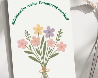 以下が含まれることがあります： ピンク、黄色、紫色の花束が紐で結ばれたグリーティングカード。「Möchtest Du meine Patentante werden?」というテキストが緑色で花の上にアーチ状に書かれています。