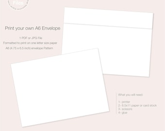 May include: Two white A6 envelope templates are displayed on a light pink background. Text reads "Print your own A6 Envelope" and lists the file type and paper size. The image also lists the supplies needed to create the envelopes.