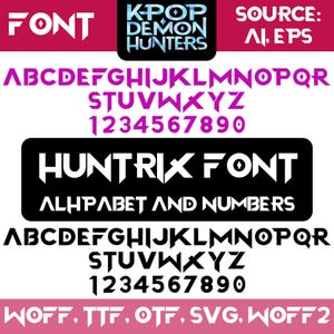 May include: A graphic showcasing various font styles. The image features the word "FONT" in white on a pink background, along with the text "KPOP DEMON HUNTERS." The image displays alphabets and numbers in different fonts, including "HUNTRIX FONT."