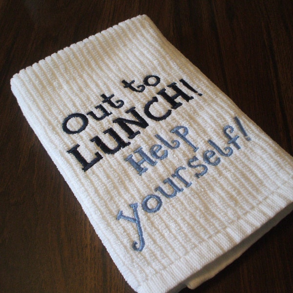 Embroidered Towel: Out To Lunch