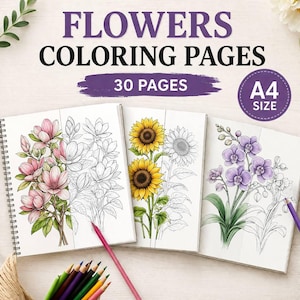 30 Floral Coloring Pages For Adults & Kids Digital Coloring Book Instant Download Printable Flower Coloring Pages PDF Flower Coloring Sheets
