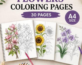 30 Floral Coloring Pages For Adults & Kids Digital Coloring Book Instant Download Printable Flower Coloring Pages PDF Flower Coloring Sheets