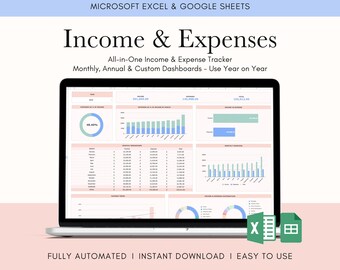 May include: A laptop displaying an "Income & Expenses" spreadsheet template. The screen shows charts and tables for tracking finances, with the text "MICROSOFT EXCEL & GOOGLE SHEETS" at the top. The template is described as "All-in-One Income & Expense Tracker".