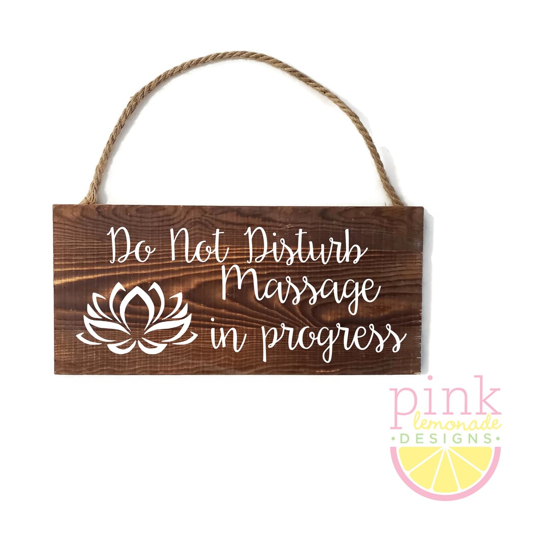 Do Not Disturb Massage in Progress Therapist Relax Masseuse Salon Med ...