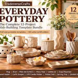 May include: A collection of speckled ceramic pottery including mugs, a wavy vase, lidded jars, plates, bowls, and a divided tray. Text reads: TradeverseCrafts EVERYDAY POTTERY The Complete 12-Project Slab-Building Template Bundle.