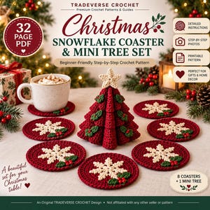 May include: A 32-page PDF crochet pattern for a Christmas snowflake coaster and mini tree set. The image displays a dark red crocheted mini tree with a cream star topper and six matching round coasters featuring cream snowflakes and holly.