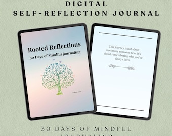 Digital Guided Journal for Self-Reflection | 30-Day Mindfulness & Emotional Wellness Journal | Rooted Reflections (PDF)