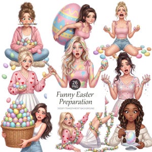 May include: A digital illustration showing multiple women preparing for Easter. The women have different expressions, surrounded by Easter eggs and paint. The text "Funny Easter Preparation" is displayed in the centre of the image.