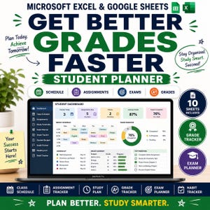 Könnte beinhalten: Ein digitaler Studentenplaner für Microsoft Excel und Google Sheets auf einem Laptop-Bildschirm. Das Dashboard enthält Bereiche für Stundenpläne, Aufgaben, Prüfungen und Noten. Der Text lautet GET BETTER GRADES FASTER und PLAN BETTER. STUDY SMARTER.