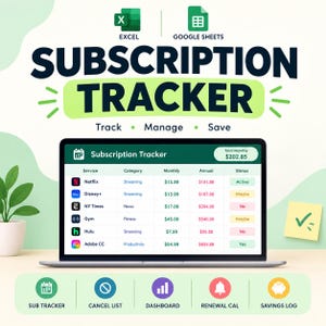 May include: A digital subscription tracker template for Excel and Google Sheets displayed on a laptop screen. The interface shows a table with columns for service, category, monthly and annual costs, and status, with a total monthly cost of $202.85.