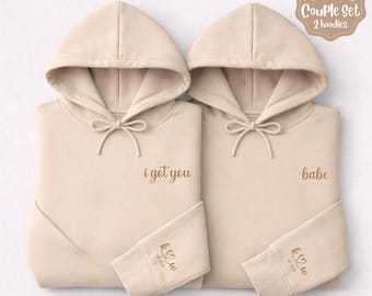 Matching Couples Hoodie Set, Custom Embroidered Sweatshirts, I Got You Babe Hoodies, Personalized Couple Gift, Anniversary Hoodie Set
