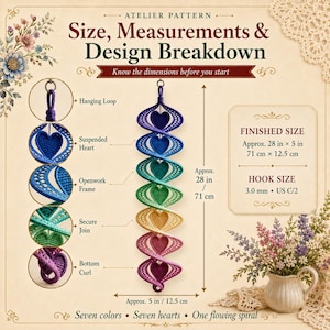May include: An instructional pattern graphic titled Atelier Pattern Size, Measurements & Design Breakdown. It displays a vertical rainbow-coloured crochet spiral with seven hearts, measuring 71 cm by 12.5 cm, with a 3.0 mm hook size.