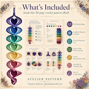 May include: A 30-page crochet pattern eBook titled What's Included, featuring a rainbow heart spiral hanging ornament. The guide provides materials, tools, step-by-step photo tutorials, assembly instructions, and care tips for this craft project.