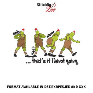 May include: A cartoon illustration features four green characters in brown overalls and Santa hats, each in a different pose. Text includes "ooh", "aaah", "whumm", and "...that's it I'm not going". The StitchBy Zee logo is at the top.