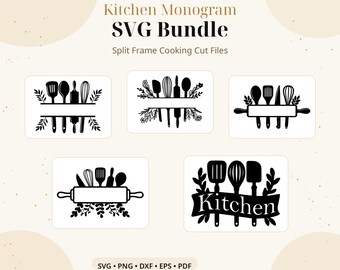 Kitchen Monogram SVG Bundle, Split Frame Cooking Cut Files (Digital Download)