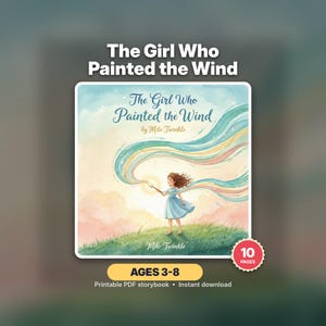 Może przedstawiać: Drukowana książka z opowiadaniami w formacie PDF zatytułowana The Girl Who Painted the Wind autorstwa Milo Twinkle. Okładka przedstawia dziewczynkę w niebieskiej sukience na trawiastym wzgórzu, trzymającą świecącą różdżkę tworzącą kolorowe wstęgi światła.