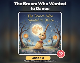 以下が含まれることがあります： Milo Twinkle著の子供向け絵本「The Broom Who Wanted to Dance」。表紙には満月の下、ジャック・オー・ランタンが吊るされた木々に囲まれたほうきのキャラクターが描かれています。3歳から8歳向けの10ページの印刷可能なPDFです。