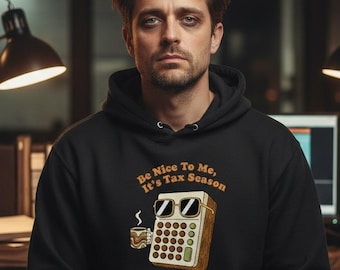 Funny Accountant Hoodie, Tax Season CPA Humor Gift