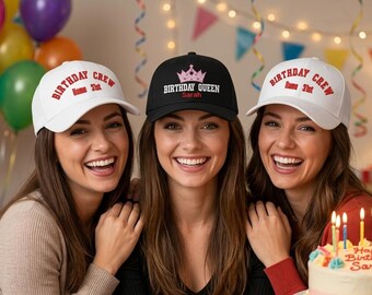 Custom Birthday Embroidery Hat, Personalized Birthday Queen & Crew Caps