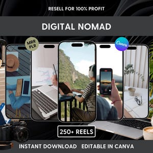 May include: A digital product bundle featuring five smartphone screens displaying lifestyle imagery, a straw hat, a suitcase, a camera, a passport, a laptop, headphones, and a coffee cup. Text includes "RESELL FOR 100% PROFIT", "DIGITAL NOMAD", "250+ REELS", and "INSTANT DOWNLOAD EDITABLE IN CANVA".