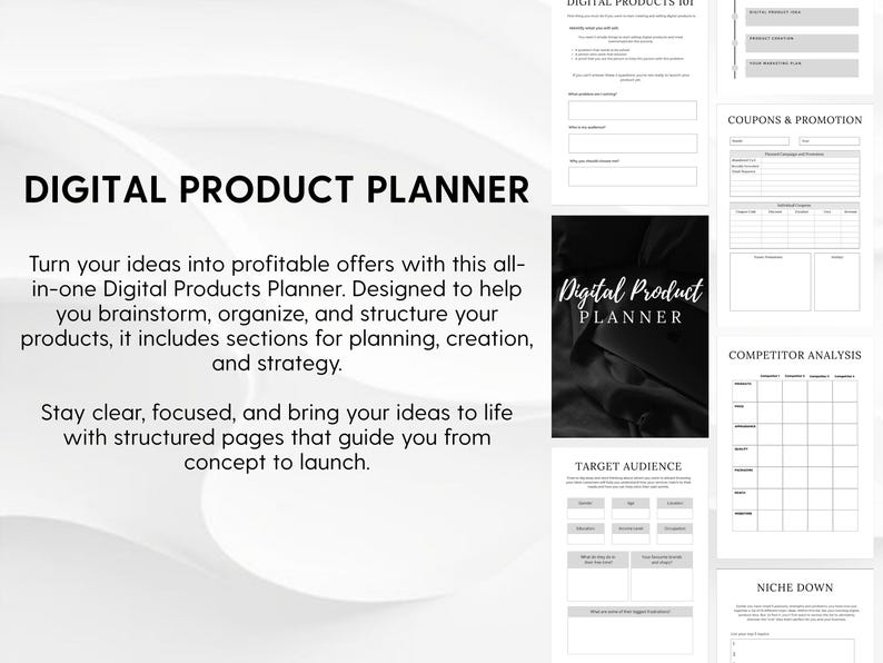 Puede incluir: Un planificador de productos digitales con una portada en blanco y negro con el texto Digital Product Planner. El dise&ntilde;o incluye varias p&aacute;ginas con secciones para Digital Products 101, Coupons & Promotion, Competitor Analysis, Target Audience y Niche Down.