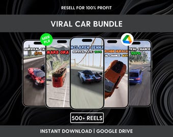Puede incluir: Un paquete digital de más de 500 reels virales de coches en cinco pantallas de smartphone. El texto dice RESELL FOR 100% PROFIT, VIRAL CAR BUNDLE, INSTANT DOWNLOAD | GOOGLE DRIVE, e incluye clips de juegos de coches con estadísticas de supervivencia.