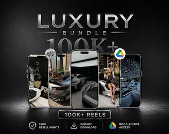Puede incluir: Un paquete de productos digitales titulado LUXURY BUNDLE 100K+ REELS que muestra cinco pantallas de teléfonos inteligentes con imágenes de estilo de vida de lujo, incluyendo autos deportivos, champán e interiores, con iconos de MRR, PLR y Google Drive.