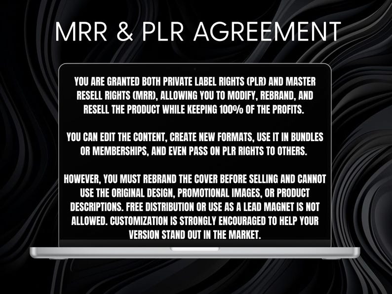 May include: A laptop screen displaying an MRR & PLR Agreement. The text outlines terms for private label and master resell rights, including permissions to modify, rebrand, and resell content while keeping profits, and restrictions on using original designs.