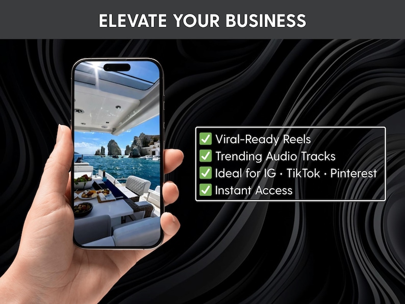 May include: A smartphone displaying a video of a yacht deck with a dining table overlooking rocky coastal cliffs and blue water. Text reads: ELEVATE YOUR BUSINESS, Viral-Ready Reels, Trending Audio Tracks, Ideal for IG, TikTok, Pinterest, Instant Access.