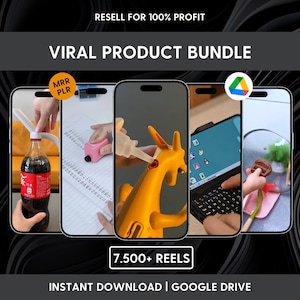 May include: A digital marketing bundle featuring five smartphone screens displaying various product videos, including a bottle pourer, a stamp, a yellow toy, a laptop, and kitchen tools. Text includes RESELL FOR 100% PROFIT, VIRAL PRODUCT BUNDLE, 7.500+ REELS, and INSTANT DOWNLOAD | GOOGLE DRIVE.
