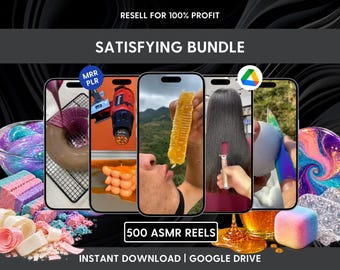 500 Satisfying ASMR Reels Bundle – Social Media Content | Digital Download