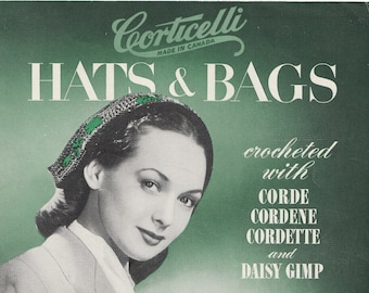 Vintage Crochet Corticelli Hats and Bags - 1940s PDF