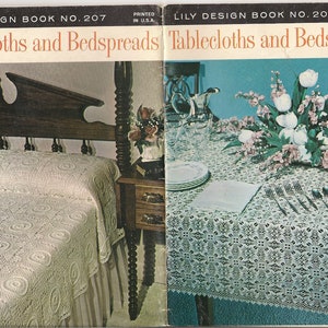 May include: Vintage book cover titled "Lily Design Book No. 207" featuring images of crocheted tablecloths and bedspreads. The cover displays a bed with a white crocheted bedspread and a table set with a lace tablecloth and floral arrangement.