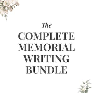 Könnte beinhalten: Weißer Hintergrund mit dem Text "The COMPLETE MEMORIAL WRITING BUNDLE" in Dunkelgrau. Blumengestecke mit weißen und cremefarbenen Blumen und grünen Blättern befinden sich in der oberen linken und unteren rechten Ecke.