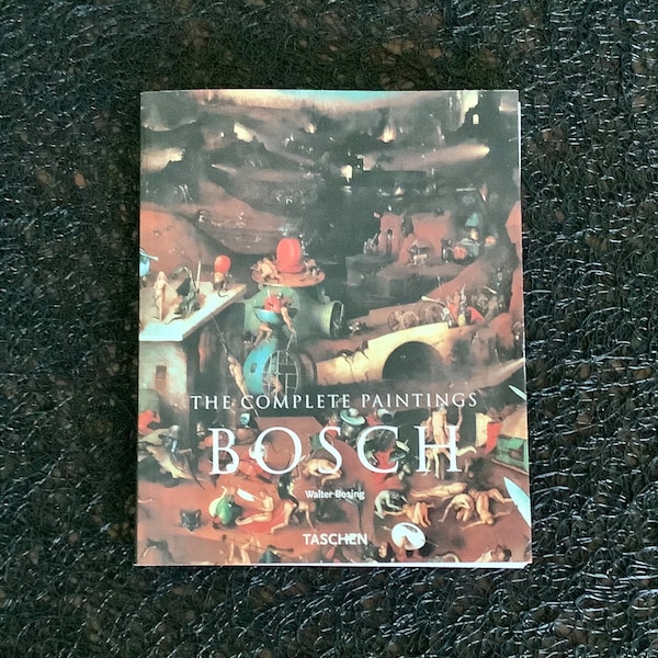 Bosch The Complete Paintings by Walter Bosing / Taschen / English Version