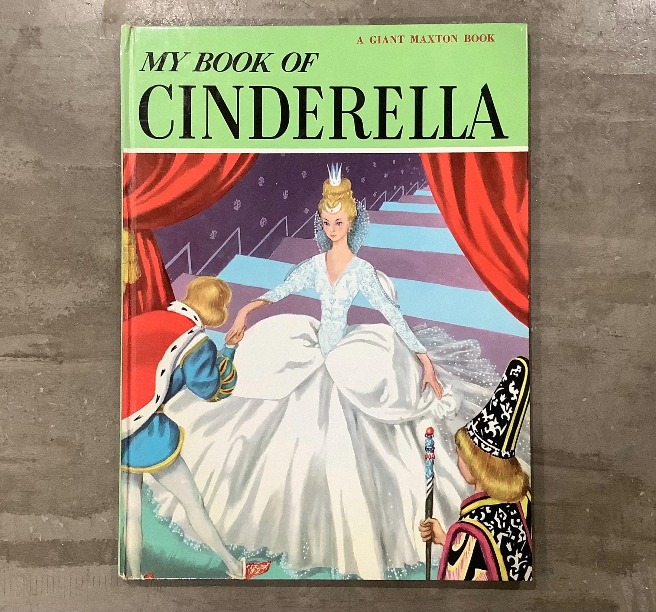 Vintage 1960 My Book of Cinderella / A Giant Maxton Book / Jane