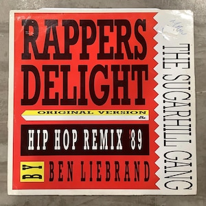 Sugarhill Gang Rapper&#39;s Delight (Hip Hop Remix &#39;89) 12” Record Vinyl / VG Condition