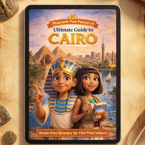 May include: A tablet displays the cover of "Pharaoh Fun Factory's Ultimate Guide to Cairo." The cover features cartoon illustrations of two people in Egyptian attire, pyramids, and the text "Stress-Free Itinerary for First-Time Visitors."