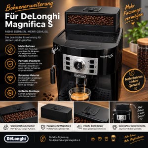 Könnte beinhalten: Eine schwarze Bohnenbehälter-Erweiterung aus Kunststoff für die DeLonghi Magnifica S Kaffeemaschine. Das rechteckige Aufsatzteil mit Deckel dient zur Vergrößerung des Bohnenvolumens. Es ist auf der Maschine montiert, mit Kaffeebohnen gefüllt und mit verschiedenen informativen Texten versehen.